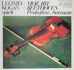 Cover for album: Leonid Kogan, Mozart, Beethoven, Prokofiew, Sarasate – Leonid Kogan Spielt(LP)