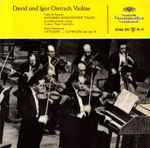 Cover for album: David & Igor Oistrach - Pablo de Sarasate / Henri Wieniawski – David Und Igor Oistrach, Violine