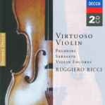 Cover for album: Paganini, Sarasate - Ruggiero Ricci – Virtuoso Violin