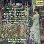 Cover for album: Barber, Sylvia McNair, Yoel Levi, Atlanta Symphony Orchestra – Music Of Samuel Barber