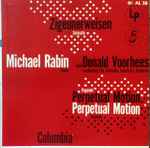 Cover for album: Michael Rabin With Donald Voorhees Conducting Columbia Symphony Orchestra – Zigeunerweisen / Perpetual Motion