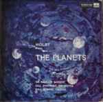 Cover for album: Holst - Sir Malcolm Sargent, B.B.C. Symphony Orchestra, B.B.C. Women's Chorus – The Planets