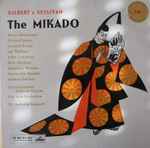 Cover for album: Gilbert & Sullivan, The Pro Arte Orchestra, Glyndebourne Festival Chorus, Sir Malcolm Sargent – The Mikado