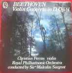 Cover for album: Beethoven / Christian Ferras / Royal Philharmonic Orchestra / Sir Malcolm Sargent – Violin Concert In D, Op, 61