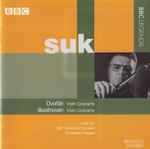 Cover for album: Dvořák / Beethoven, Suk, BBC Symphony Orchestra, Sir Malcolm Sargent – Violin Concertos / Suk(CD, Remastered, Stereo)