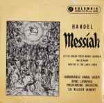 Cover for album: Handel - Huddersfield Choral Society - Royal Liverpool Philharmonic Orchestra - Sir Malcolm Sargent – Messíah