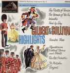 Cover for album: Gilbert & Sullivan, Glyndebourne Festival Chorus, Pro Arte Orchestra, Sir Malcolm Sargent – Gilbert & Sullivan Highlights No. 3(LP, Compilation, Stereo)