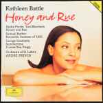 Cover for album: Kathleen Battle, Toni Morrison, Samuel Barber, George Gershwin, Orchestra Of St. Luke's, André Previn – Honey And Rue