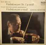 Cover for album: Max Bruch, Felix Mendelssohn Bartholdy, Jascha Heifetz – Violinkonzert Nr.1 G-Moll, Violinkonzert E-Moll