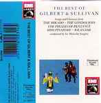 Cover for album: Gilbert & Sullivan  Pro Arte Orchestra, Sir Malcolm Sargent – The Best Of Gilbert & Sullivan