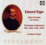 Cover for album: Edward Elgar - Cello Concerto & The Dream Of Gerontius(2×CD, Compilation, Remastered, Mono)