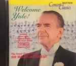 Cover for album: Sir Malcolm Sargent, The Royal Choral Society – Welcome Yule !(CD, Compilation)