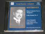 Cover for album: Ludwig van Beethoven, Artur Schnabel, Gregor Piatigorsky, Sir Malcolm Sargent – Piano Concerto No. 5; Cello Sonata No. 2(CD, Album, Compilation, Remastered, Mono)