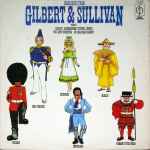 Cover for album: Gilbert & Sullivan, Glyndebourne Festival Chorus, Pro Arte Orchestra, Sir Malcolm Sargent – Highlights From Gilbert & Sullivan Volume 3(LP, Compilation, Reissue)