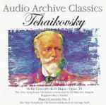 Cover for album: Tchaikovsky, The New Symphony Orchestra, Ruggiero Ricci, Sir Malcolm Sargent, Clifford Curzon, George Szell – Violin Concerto In D Major - Opus. 35 / Piano Concerto No. 1(CD, Compilation, Copy Protected, Remastered, Mono)