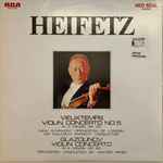 Cover for album: Heifetz, Vieuxtemps, The New Symphony Orchestra Of London, Sir Malcolm Sargent, Glazounov, Walter Hendl – Violin Concerto No. 5 In A Minor, Op. 37/ Violin Concerto In A MInor, Op. 82(LP, Compilation, Stereo)