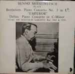 Cover for album: Benno Moïseiwitsch, Sir Malcolm Sargent - Beethoven / Delius – The Art Of Benno Moiseiwitsch(LP, Compilation, Reissue)