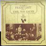 Cover for album: Emil Von Sauer, Andrey Schulz-Evler, Felix Mendelssohn-Bartholdy, Franz Liszt, Frédéric Chopin – The Pupils Of Franz Liszt Vol. II Emil von Sauer(LP)