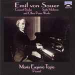 Cover for album: Emil Von Sauer / María Eugenia Tapia – Piano Works(CD, Album)