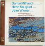 Cover for album: Darius Milhaud / Henri Sauguet / Jean Wiener - Pierre Penassou, Jacqueline Robin – Sonate Opus 377 / Ballade / Sonate(LP, Album, Stereo)