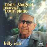 Cover for album: Henri Sauguet, Billy Eidi – L'Œuvre Pour Piano
