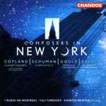 Cover for album: Copland, Schuman, Gould, Barber, Charles Neidich, I Musici De Montréal, Yuli Turovsky – Composers in New York