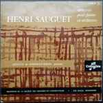 Cover for album: Henri Sauguet, Arnaud De Gontaut-Biron – Concerto N°1 En La Mineur Pour Piano Et Orchestre(7