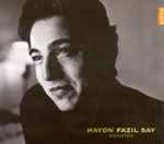 Cover for album: Joseph Haydn, Fazıl Say – Sonatas(CD, Album)