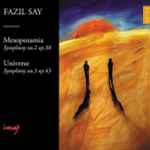 Cover for album: Mezopotamya Senfonisi No 2 & Universe Senfonisi No 3