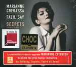 Cover for album: Marianne Crebassa, Fazıl Say – Secrets: French Songs(CD, Album)