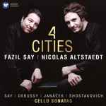 Cover for album: Fazıl Say, Nicolas Altstaedt – Four Cities(CD, Album)