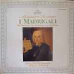 Cover for album: Alessandro Scarlatti - Monteverdi-Chor Hamburg, Jürgen Jürgens – I Madrigali