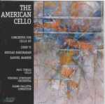 Cover for album: Chen Yi, Behzad Ranjbaran, Samuel Barber — Paul Tobias (3) , Cello — The Virginia Symphony Orchestra / JoAnn Falletta – The American Cello(CD, )