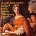 Cover for album: A. Scarlatti - Elizabeth Harwood, Wendy Eathorne, Margaret Cable, Wynford Evans, Christopher Keyte, The Choir Of St. John's College, Cambridge, The Wren Orchestra, George Guest (2) – St. Cecilia Mass (1720)