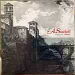 Cover for album: A. Scarlatti - I Musici – 6 Concerti(LP, Limited Edition, Stereo)