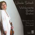 Cover for album: Barber, Brahms, Ursula Schoch, Württembergische Philharmonie, Pavel Baleff – Violinkonzerte(CD, Album)