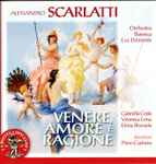 Cover for album: Alessandro Scarlatti, Piero Cartosio – Venere, Amore E Ragione - Sinfonia Di Concerto Grosso N. 10(CD, Stereo)