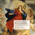 Cover for album: Alessandro Scarlatti, Gli Scarlattisti, Jochen M. Arnold – Vespro Della Beata Vergine(CD, )