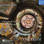 Cover for album: Alessandro Scarlatti, Concerto de' Cavalieri, Marcello Di Lisa – Opera Overtures & Concertos In Seven Parts(CD, Album)