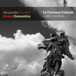 Cover for album: Alessandro Scarlatti - Le Parnasse Français, Louis Castelain – Messa Clementina(CD, )
