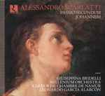 Cover for album: Alessandro Scarlatti, Giuseppina Bridelli, Millenium Orchestra, Choeur De Chambre De Namur, Leonardo García Alarcón, Salvo Vitale – Passio Secundum Johannem(CD, Album)