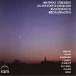 Cover for album: Matthias Eisenberg, Bruhns / Hanff / Buxtehude / J.S.Bach / Scarlatti / Pachelbel / Walter / Krebs – Matthias Eisenberg An Der Führer-Orgel Der Klosterkirche Riddagshausen(CD, Album)