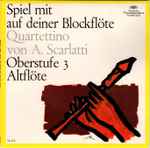 Cover for album: Spiel Mit Auf Deiner Blockflöte - Quartettino - Oberstufe 3 Altflöte(7
