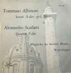 Cover for album: Tomaso Albinoni, Alessandro Scarlatti, Mitglieder Der Societas Musica Kopenhagen – Sonate A-dur, Op. 6, Nr. 11 / Quartett F-dur(7