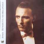 Cover for album: Arturo Benedetti Michelangeli - A. Scarlatti, W.A. Mozart, M.Ravel – Arturo Benedetti Michelangeli(CD, Compilation, Remastered, Mono)