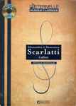 Cover for album: Alessandro & Domenico Scarlatti – Coffret - Époque Baroque(10×CD, Compilation, Remastered)