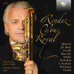 Cover for album: Albinoni, J.S. Bach, Corelli, Marcello, Muffat, Pachelbel, A. Scarlatti, Telemann, Vivaldi, Otto Sauter, Christian Schmitt (2) – Rendez-vous Royal(3×CD, Compilation)