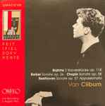 Cover for album: Van Cliburn - Brahms, Barber, Chopin, Beethoven – Brahms 2 Klavierstücke Op. 118 / Barber Sonate Op. 26 • Chopin Sonate Op. 58 / Beethoven Sonate Op. 57 Appassionata / Live Recording 3. August 1964(CD, Mono)