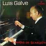 Cover for album: Scarlatti – Luis Galve – Sonatas De Scarlatti(LP, Album)