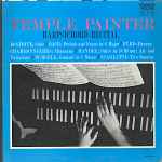 Cover for album: Temple Painter, Boatrite, Bach, Byrd, Chambonnieres, Handel, Purcell, Scarlatti – Harpsichord Recital(LP, Mono)